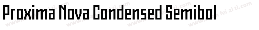 Proxima Nova Condensed Semibold字体转换